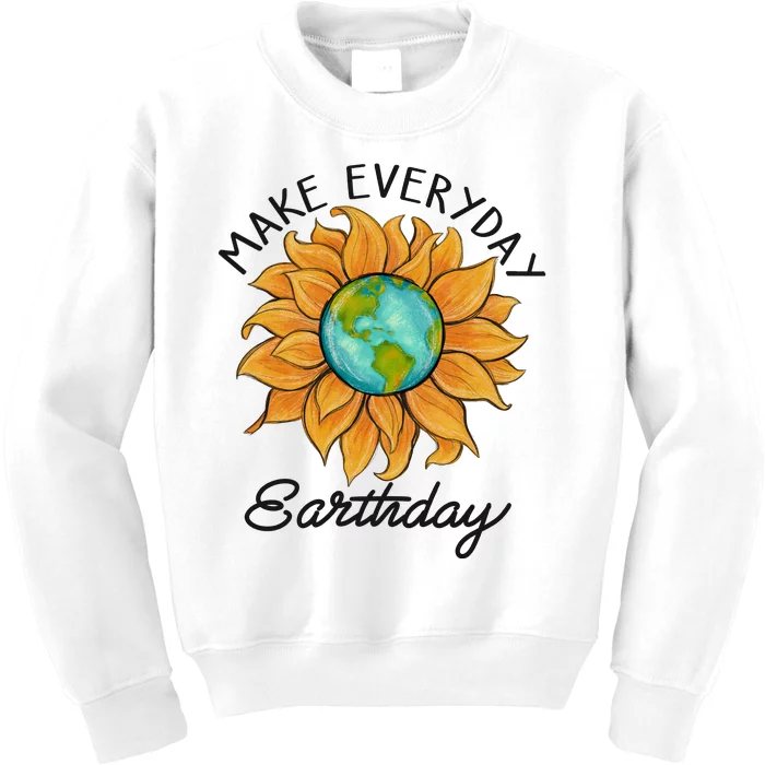 Make Everyday Earth Day Funny Earth Day Kids Sweatshirt