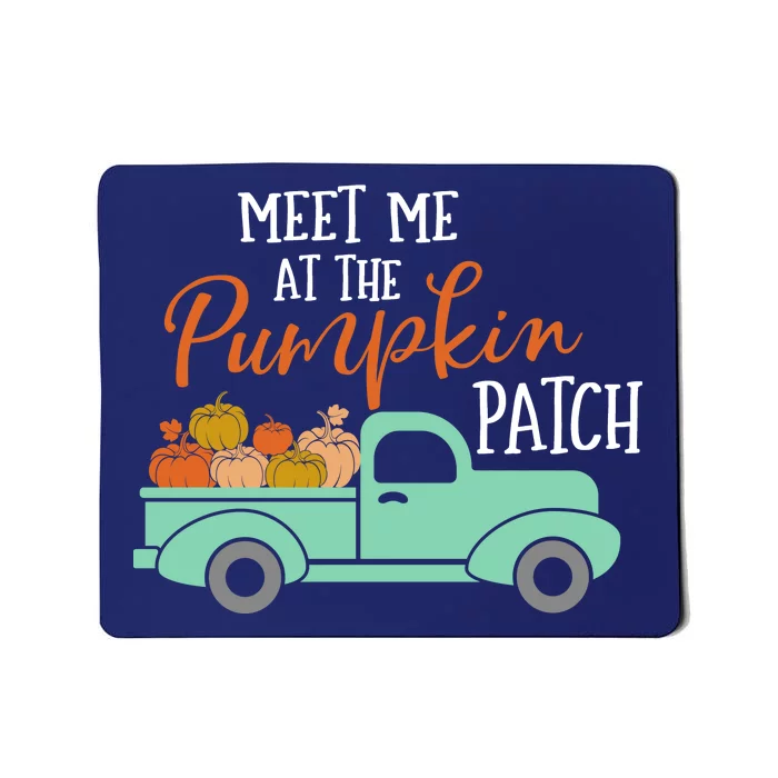 Meet Me at the Pumpkin Patch Mousepad