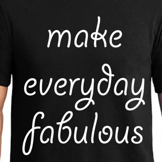 Make Everyday Fabulous Gift Pajama Set