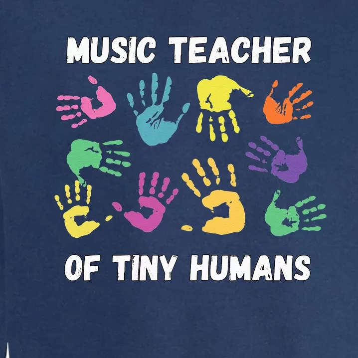 Music Education Funny for Music Teacher Garment-Dyed Sweatshirt