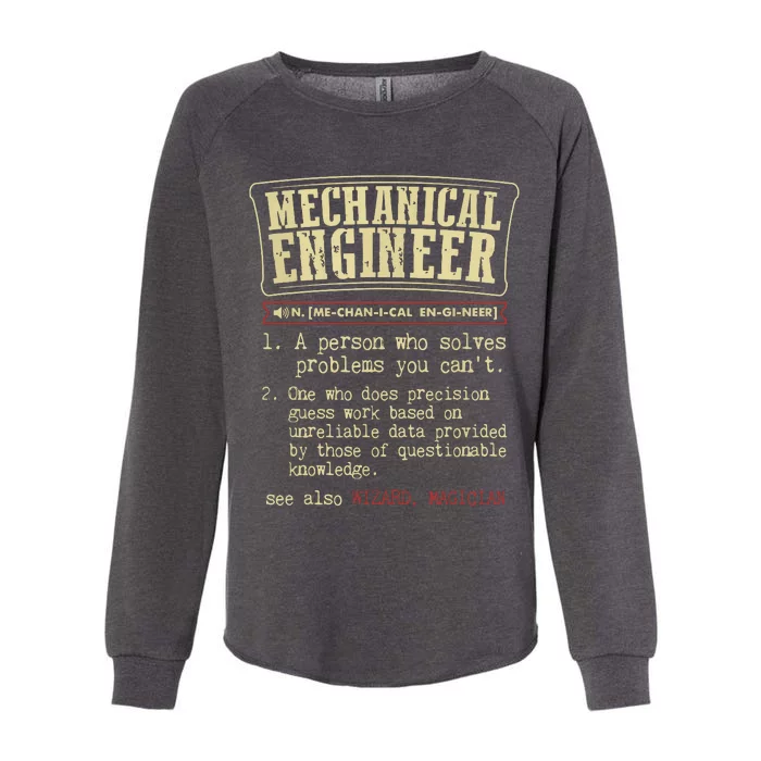 Mechanical Engineer Funny Dictionary Definition Womens California Wash Sweatshirt