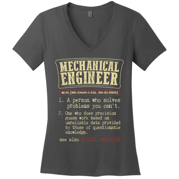 Mechanical Engineer Funny Dictionary Definition Women's V-Neck T-Shirt