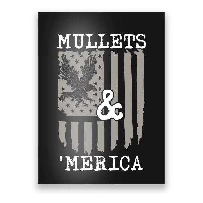 Mullet Eagle Flag Mullets And Merica | Party In The Back Poster