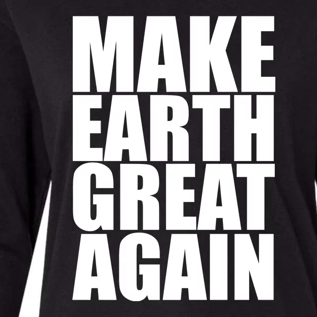 Make Earth Great Again Womens Cotton Relaxed Long Sleeve T-Shirt