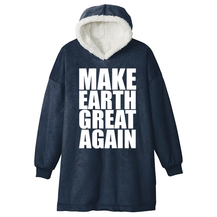 Make Earth Great Again Hooded Wearable Blanket