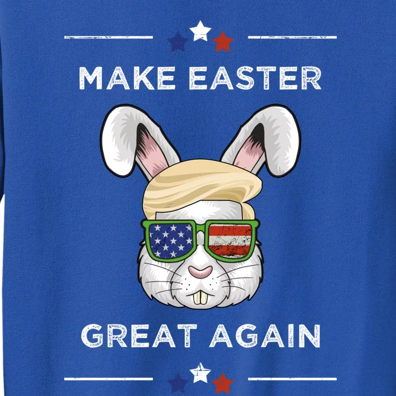 Make Easter Great Again Funny Trump Bunny Gift Usa Flag Gift Tall Sweatshirt