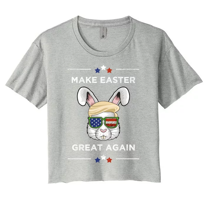 Make Easter Great Again Funny Trump Bunny Gift Usa Flag Gift Women's Crop Top Tee