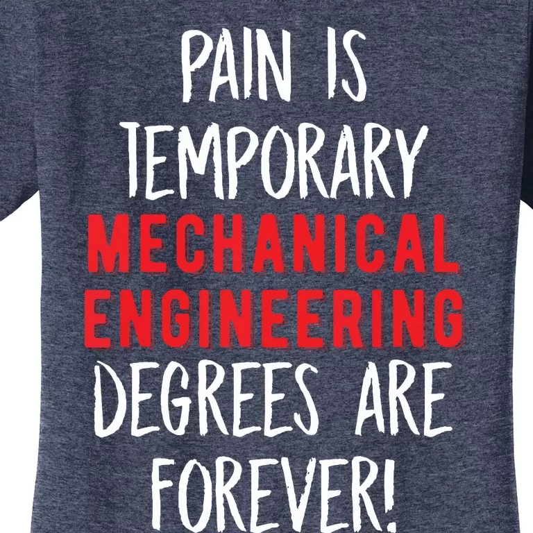 Mechanical Engineer Graduation Gift Design For Engineering Women's T-Shirt