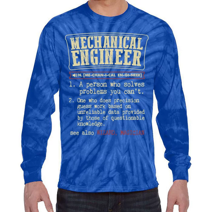 Mechanical Engineer Gift Funny Dictionary Definition Gift Tie-Dye Long Sleeve Shirt