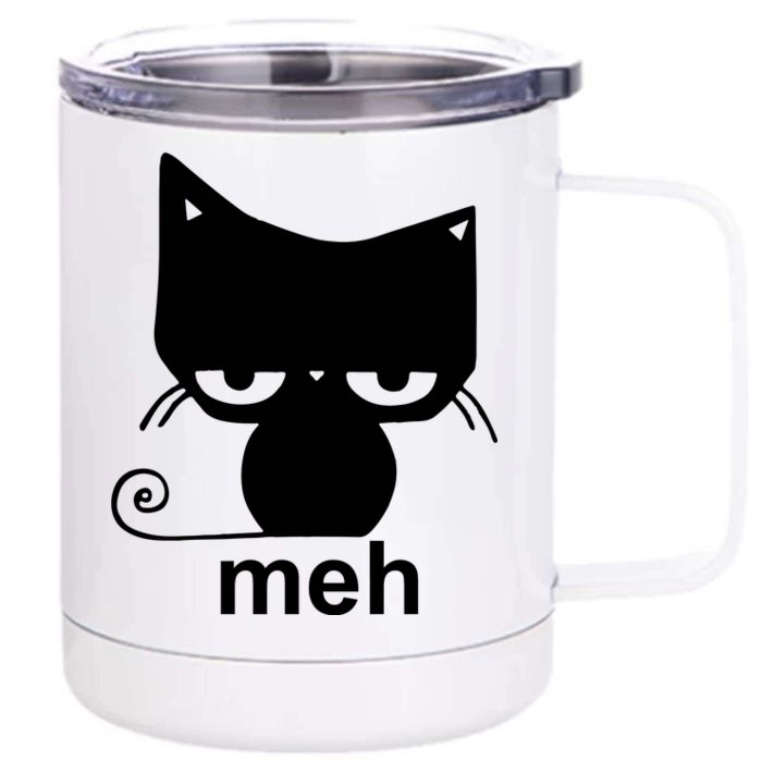 Meh Cat Funny Meme Front & Back 12oz Stainless Steel Tumbler Cup