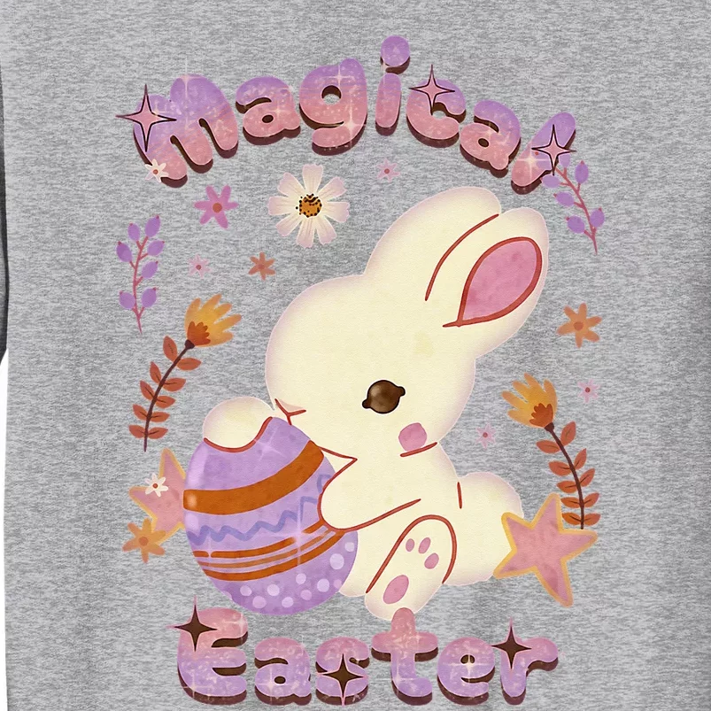 Magical Easter, Happy Easter Day, Cute Rabbit Bunny Hug Egg Tall Sweatshirt