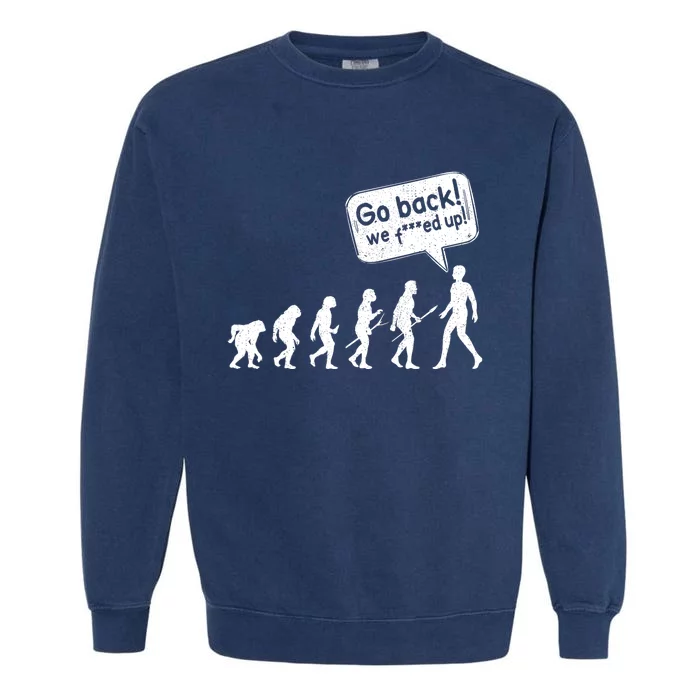 Mankind Evolution Human Experiment Gone Wrong Garment-Dyed Sweatshirt