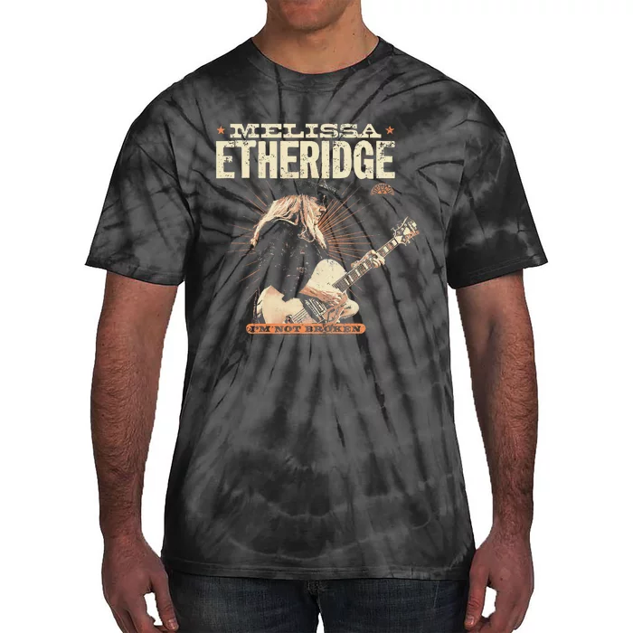 Melissa Etheridge I’M Not Broken Tie-Dye T-Shirt