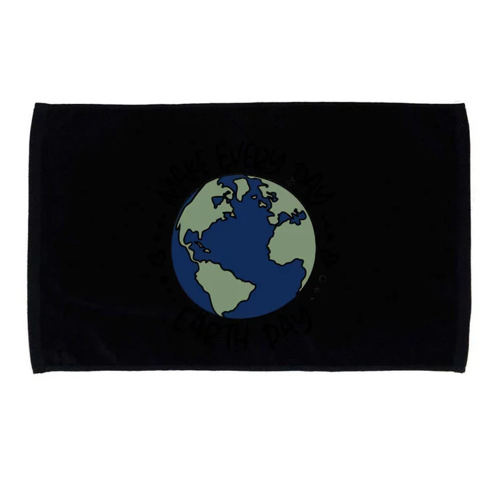 Make Everyday Is Earth Day Protect The Planet Save The Planet Microfiber Hand Towel