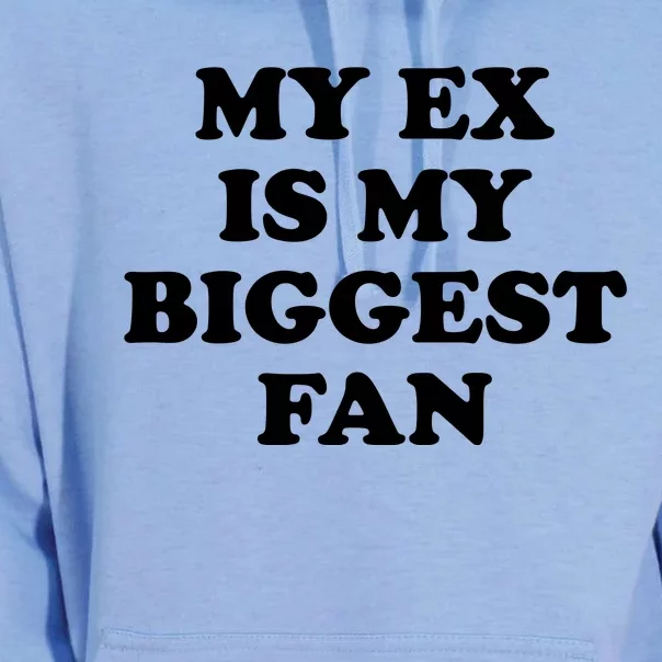 My Ex Is My Biggest Fan Shirts Funny Sayings Unisex Surf Hoodie