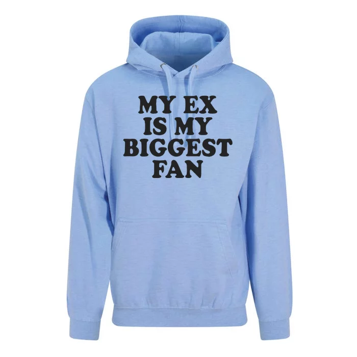 My Ex Is My Biggest Fan Unisex Surf Hoodie