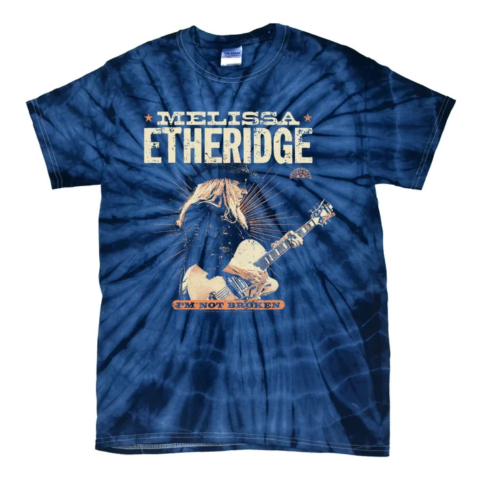 Melissa Etheridge I’M Not Broken Tie-Dye T-Shirt