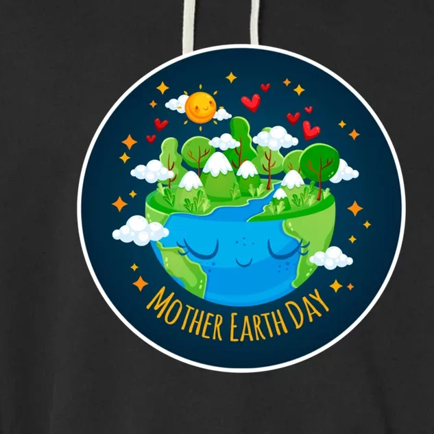 Mother Earth Love Your Mother Earth Day Awareness Tee Gift Garment-Dyed Fleece Hoodie