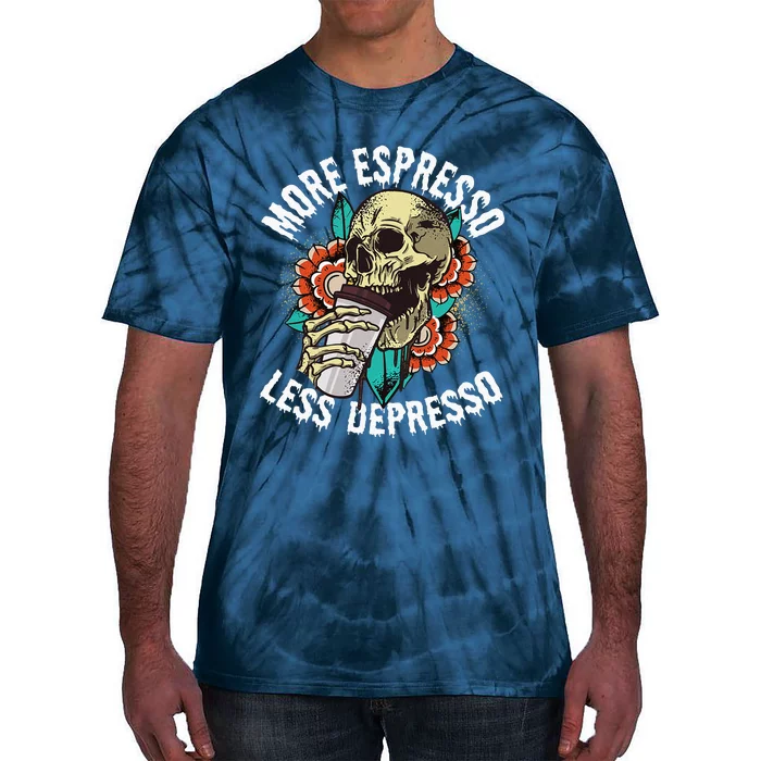 More Espresso Less Depresso Skull Coffee Lover Energy Drink Tie-Dye T-Shirt