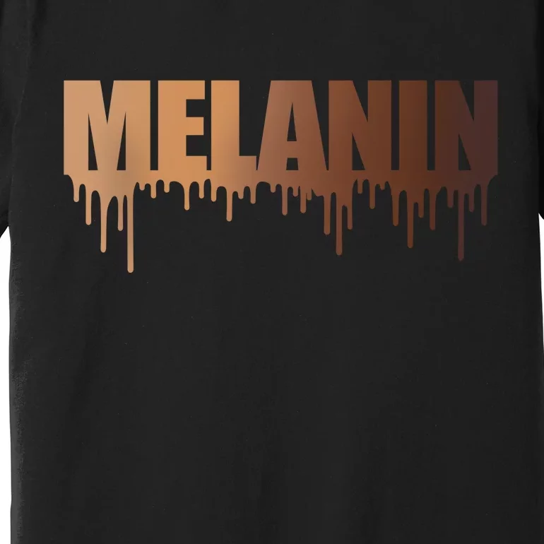 MELANIN Premium T-Shirt