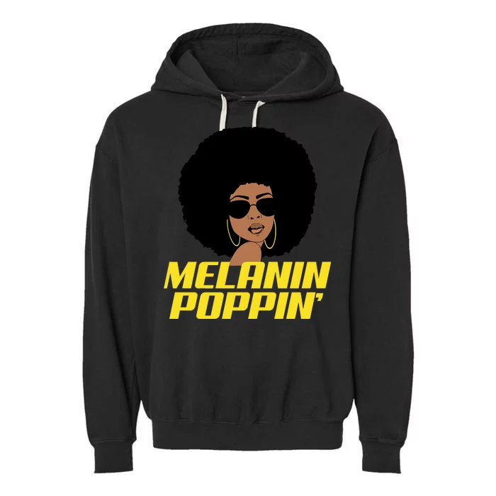 Melanin Poppin Proud African Pride Garment-Dyed Fleece Hoodie