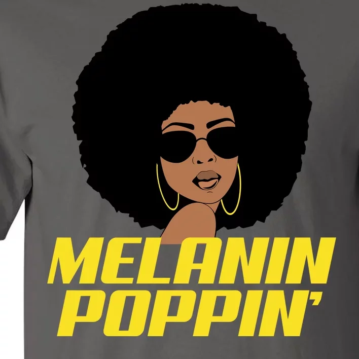 Melanin Poppin Proud African Pride Tall T-Shirt