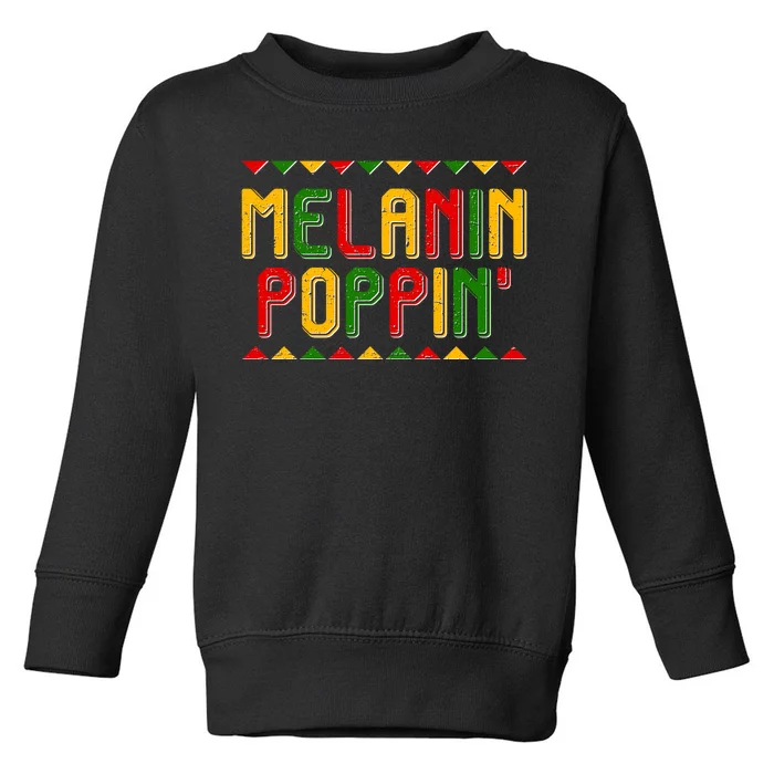 Melanin Poppin' Traditional Colors Toddler Sweatshirt