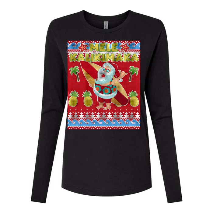 Mele Kalikimaka Santa Ugly Christmas Womens Cotton Relaxed Long Sleeve T-Shirt