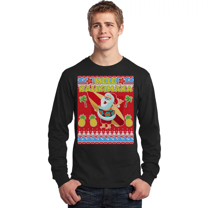 Mele Kalikimaka Santa Ugly Christmas Tall Long Sleeve T-Shirt