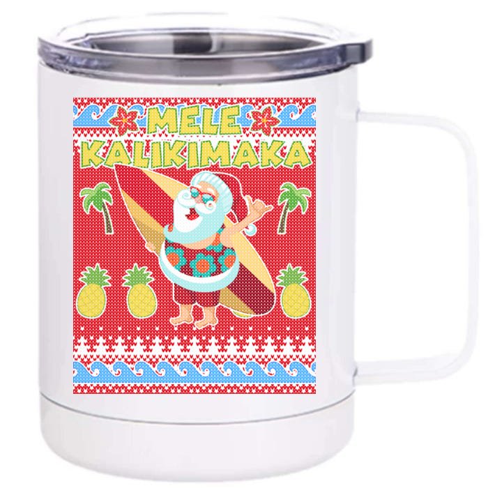 Mele Kalikimaka Santa Ugly Christmas Front & Back 12oz Stainless Steel Tumbler Cup