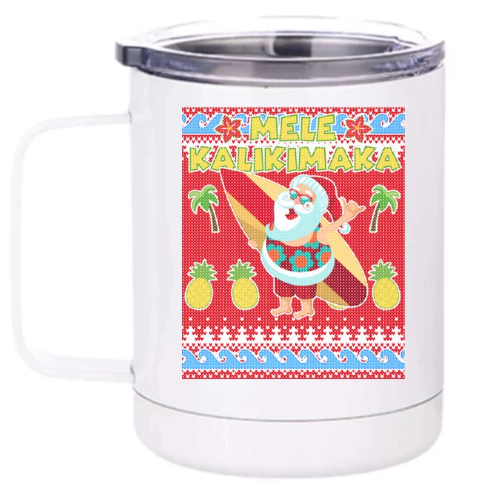 Mele Kalikimaka Santa Ugly Christmas Front & Back 12oz Stainless Steel Tumbler Cup