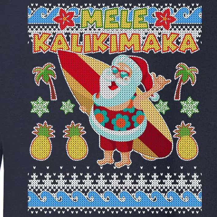 Mele Kalikimaka Santa Ugly Christmas Hawaiian Toddler Sweatshirt