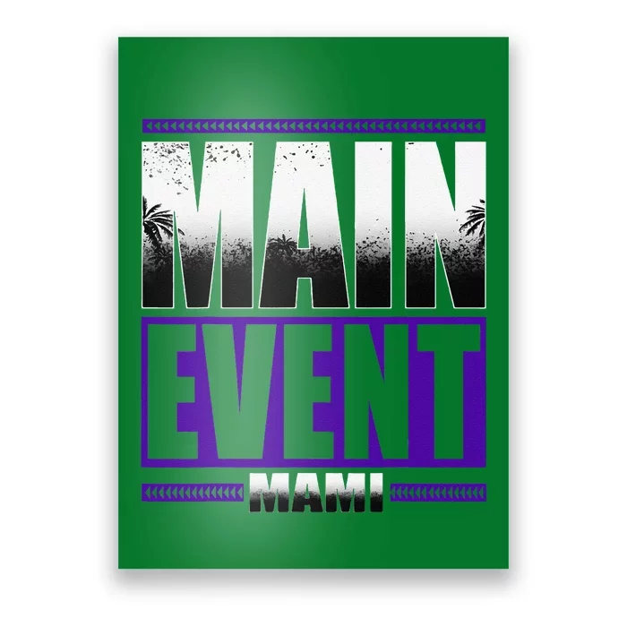 Main Event Mami Poster