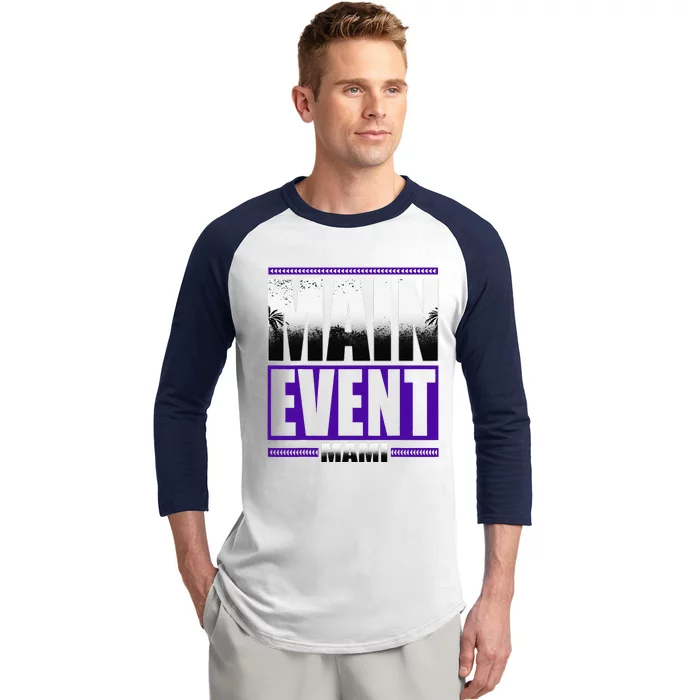 Main Event Mami Baseball Sleeve Shirt