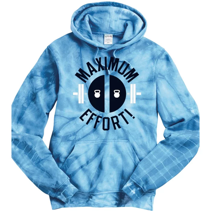 Maximum Effort Tie Dye Hoodie