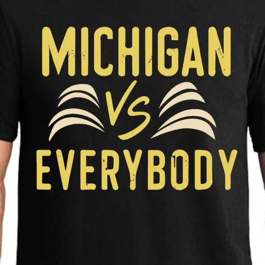 Michigan Everybody Michigan Vs Versus Against Everyone Pajama Set