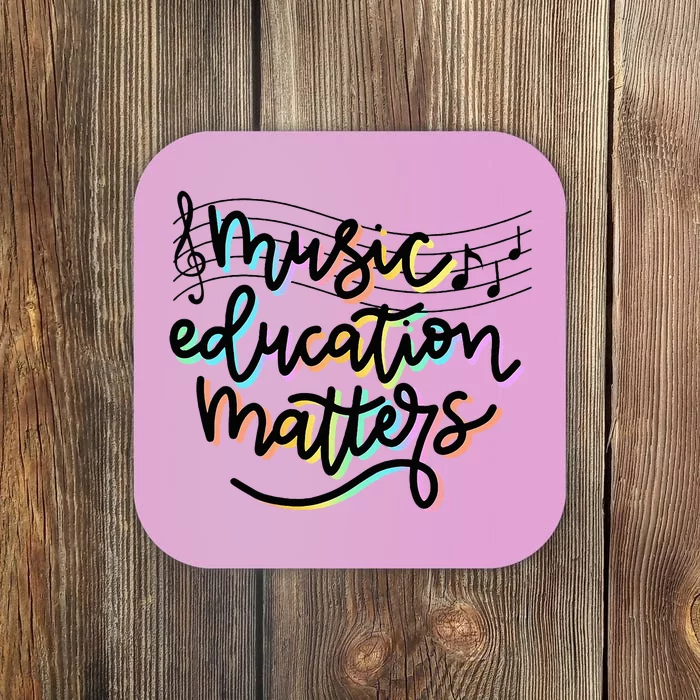 Music Education Matters Music Teacher Appreciation Coaster