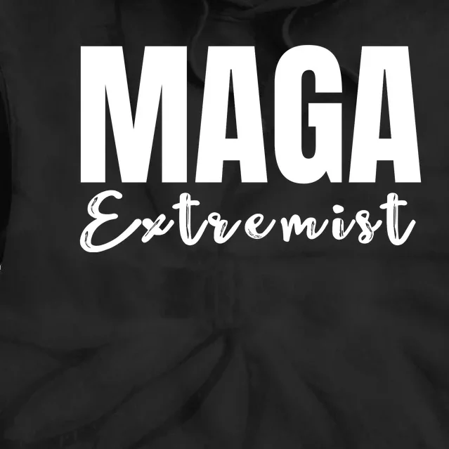 Maga Extremist Tie Dye Hoodie