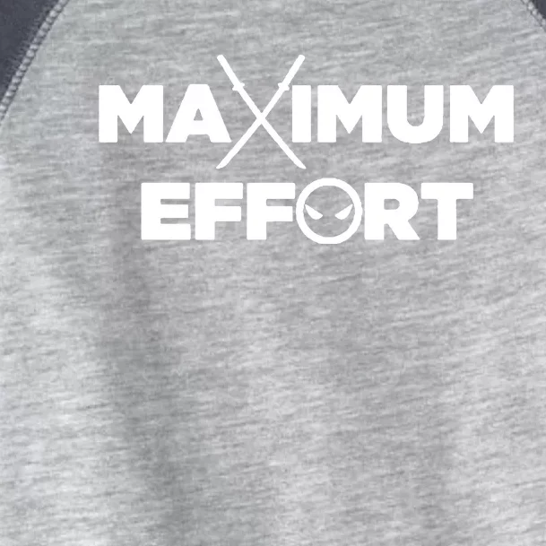 Maximum Effort Toddler Fine Jersey T-Shirt