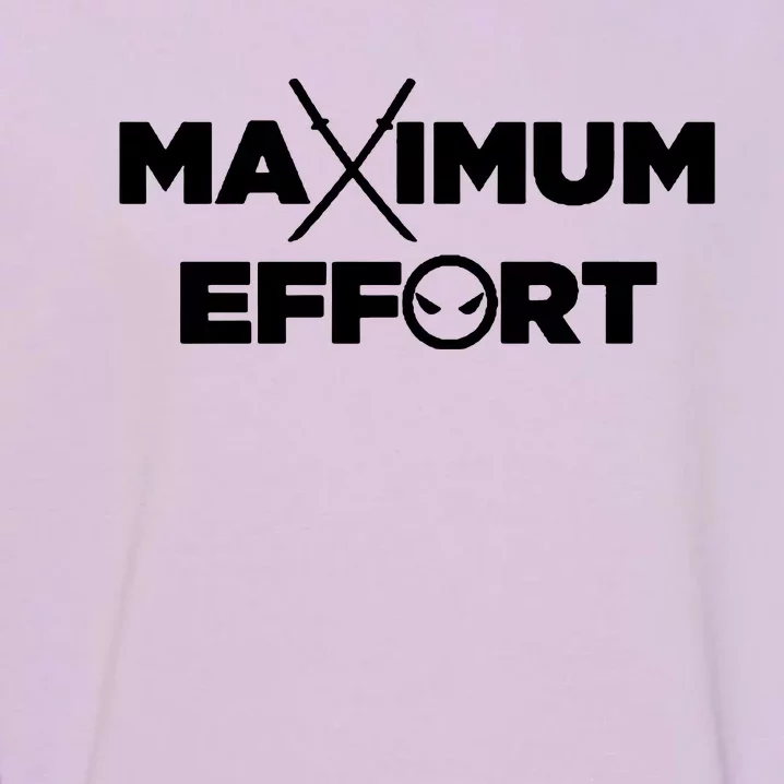 Maximum Effort Garment-Dyed Sweatshirt