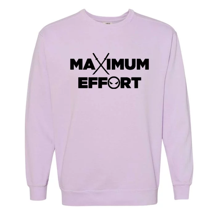 Maximum Effort Garment-Dyed Sweatshirt