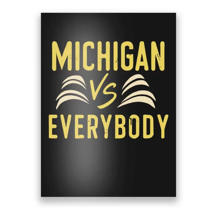 michigan everybody michigan vs versus against everyone Poster