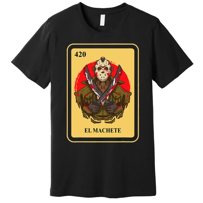 Mexican El Machete Traditional Bingo Card Game Premium T-Shirt