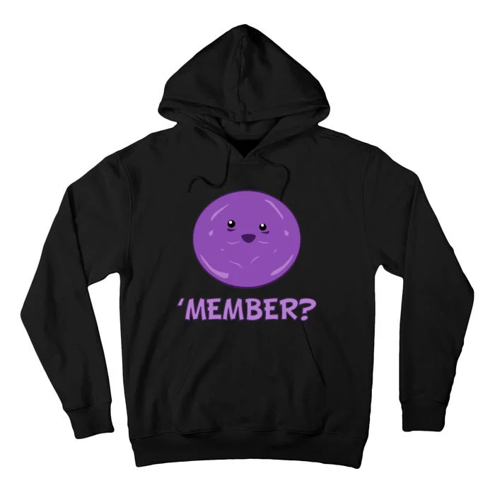 Member Berries 'Member? Funny Berry Meme Tall Hoodie