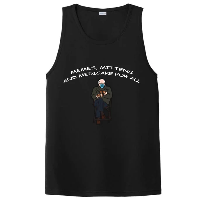 Memes Mittens And Medicare For All Performance Tank