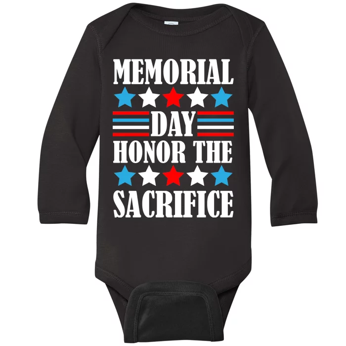 Memorial Day Honor The Sacrifice Baby Long Sleeve Bodysuit