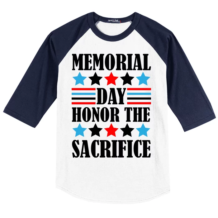 Memorial Day Honor The Sacrifice Baseball Sleeve Shirt