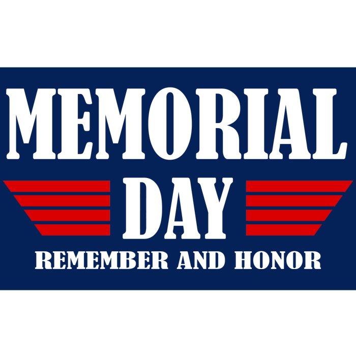 Memorial Day Remember And Honor Bumper Sticker