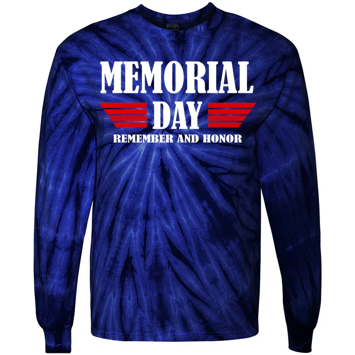 Memorial Day Remember And Honor Tie-Dye Long Sleeve Shirt