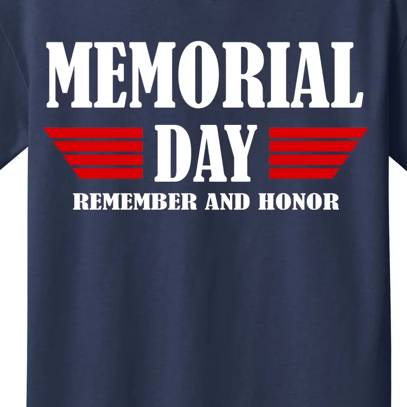 Memorial Day Remember And Honor Kids T-Shirt